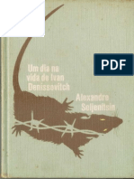 Um Dia Na Vida de Ivan Denissovitch - Alexander Soljenitsin - 1974