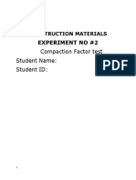 Experiment No #2: Compaction Factor Test Student Name: Student ID