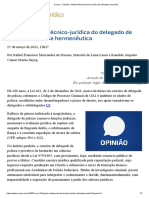 Independência técnico-jurídica do delegado de polícia - Moraes Lessa e Sayeg