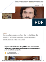 Vereador Quer Cultos de Religiões de Matriz Africana Como Patrimônios Culturais de São Carlos - ACidadeON São Carlos Política