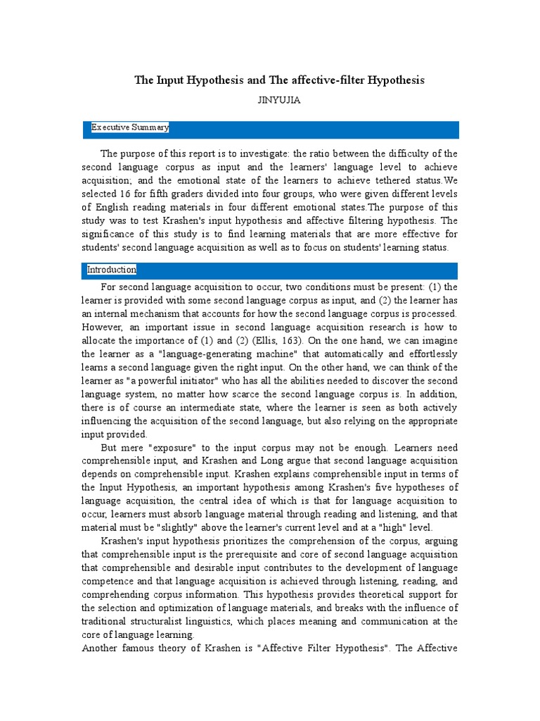 The Input Hypothesis and The AffectiveFilter Hypothesis Executive