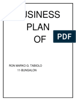 Business Plan OF: Ron Marko G. Tabiolo 11-Bungalon