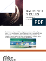 Badminto N Rules: Chito Ramos P.E. 3 Teacher