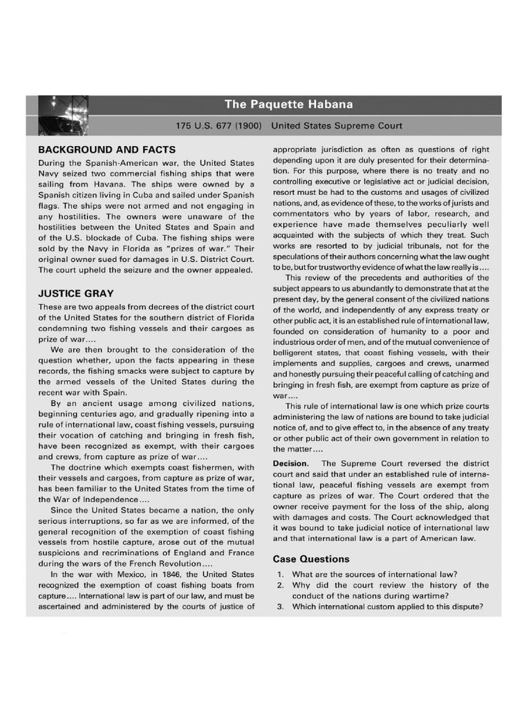 Case Study The Paquette Habana 175 U.S. 677 (1900) United Supreme