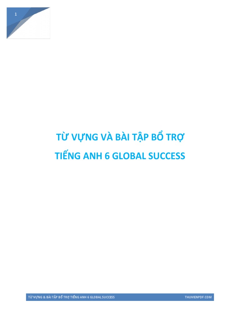 Tu Vung Va Bai Tap Bo Tro Tieng Anh 6 Global Success | PDF