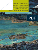 Escenarios de Riesgos y Desastres Por Sismos e Inundacionesen La Zona Metropolitana de La Ciudad de México