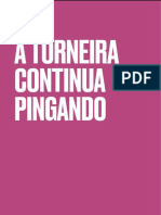 A Torneira Continua Pingando