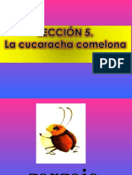 La Cucaracha Comelona