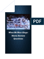 Whenwewerekingsmoviereviewquestions 1