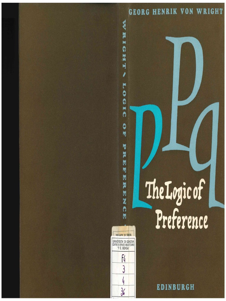 Von Wright The Logic of Preference | PDF