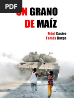 UN GRANO DE MAÍZ - Tomás Borge y Fidel Castro
