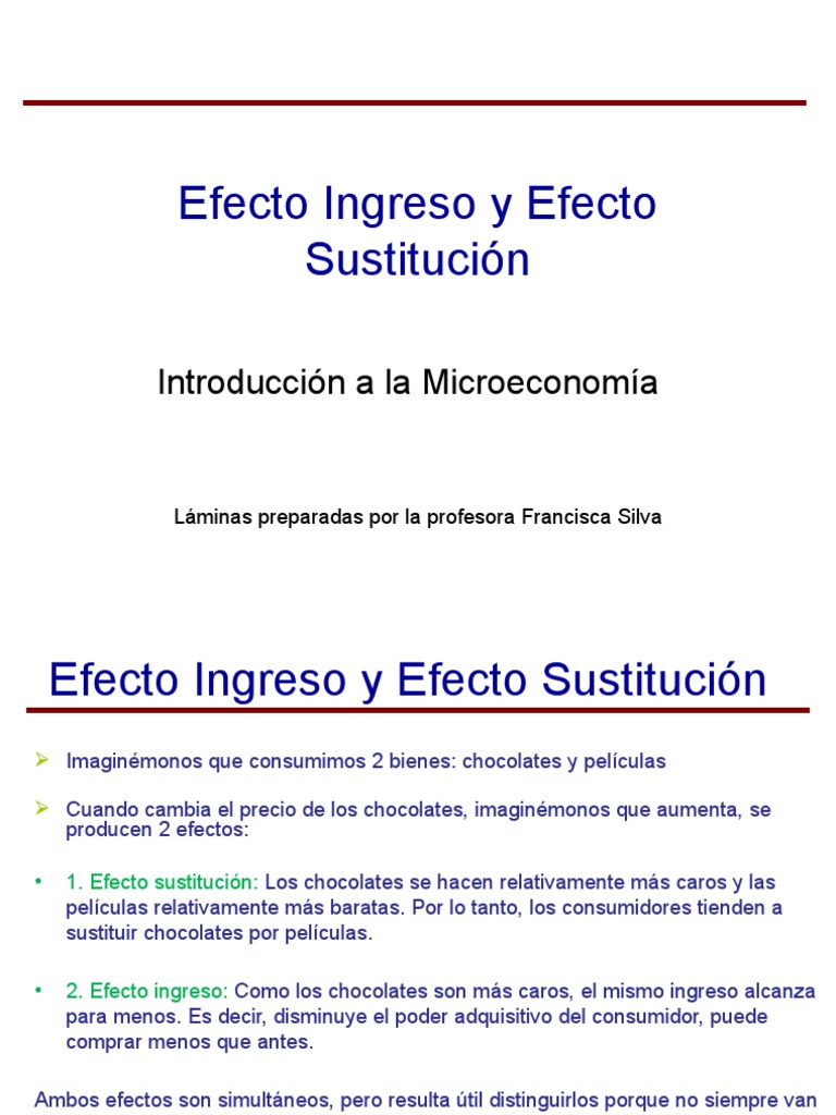 Efecto Ingreso y Sustitución en Consumo | PDF | Microeconomía | Economias