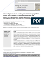 Abuso o Dependencia A La Cocaína y Otros Trastornos Psiquiátricos. Estudio Madrid Sobre La Prevalencia de La Patología Dual