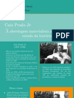 Caio Prado Jr e a abordagem materialista da história brasileira