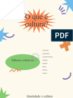 O Que É Cultura