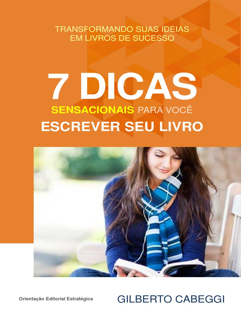 Material 7 Dicas para Escrever Seu Livro | PDF | Livros | Escrita
