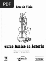 Curso Basico de Luteria - Braz Da Viola