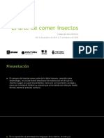 El Arte de Comer Insectos, Presentación