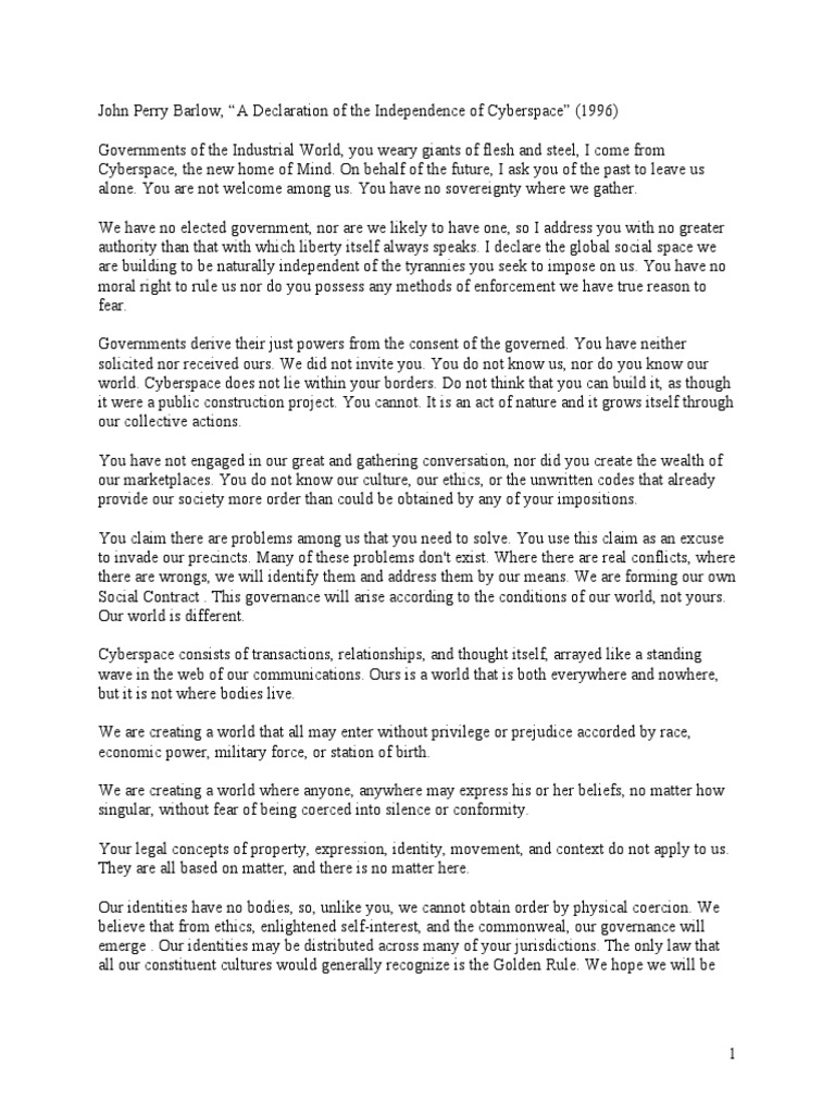 1996 Declaration of The Independence of Cyberspace, John Perry Barlow