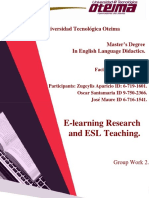 E-Learning Research and ESL Teaching.: Universidad Tecnológica Oteima Master's Degree in English Language Didactics