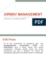 Airway Management: Lecture By: Dr. Ayesha Latif (PT)