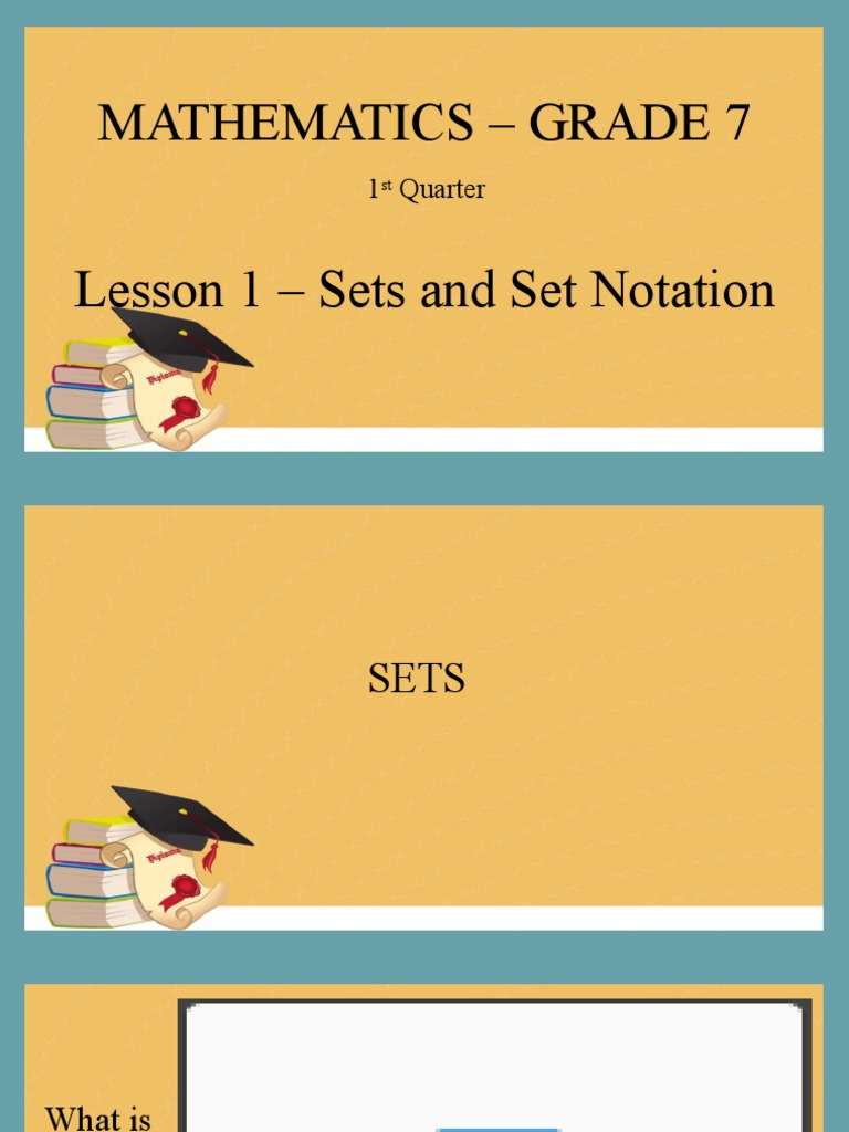 Mathematics Grade 7 Lesson 1 Sets and Set Notation 1 Quarter PDF