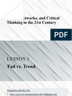 Trends, Networks, and Critical Thinking in The 21st Century