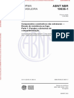 ABNT NBR 10636-1 - 2022 Componentes Construtivos Não Estruturais Ensaio de Resistência Ao Fogo. Parte1 - Paredes Divisórias de Compartimentação