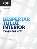Despertar Tu Luz Interior y Avanzar Hoy Por Cesar Gomez Final 1