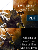 I Will Sing of Jesus' Love