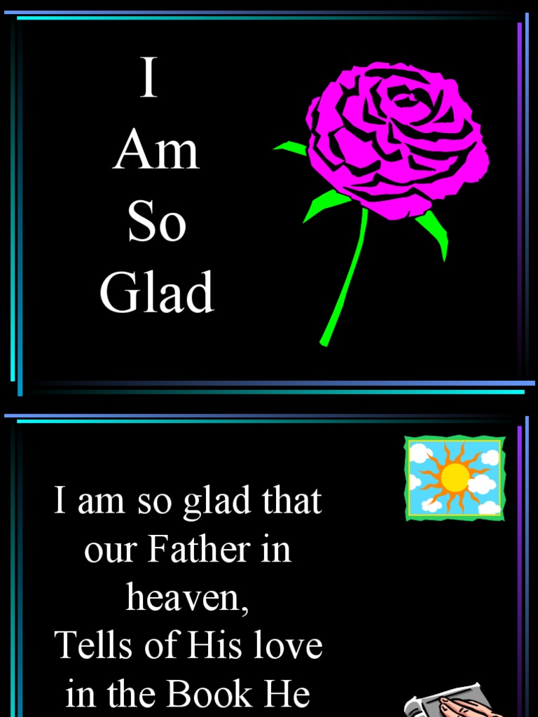 I Am So Glad | PDF | Poetry
