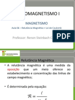 Eletromagnetismo I - Aula 06 - Relutância Magnética