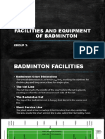 Facilities and Equipment of Badminton: Group 3