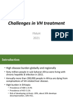 Challenges in VH Treatment: Fmoh 2021