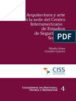 Arquitectura y Arte en La Sede Del Centro Interamericano de Estudios de Seguridad Social[1]