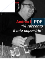 Intervista Ad Andrea Braido: "Racconto Il Mio Super-Trio"