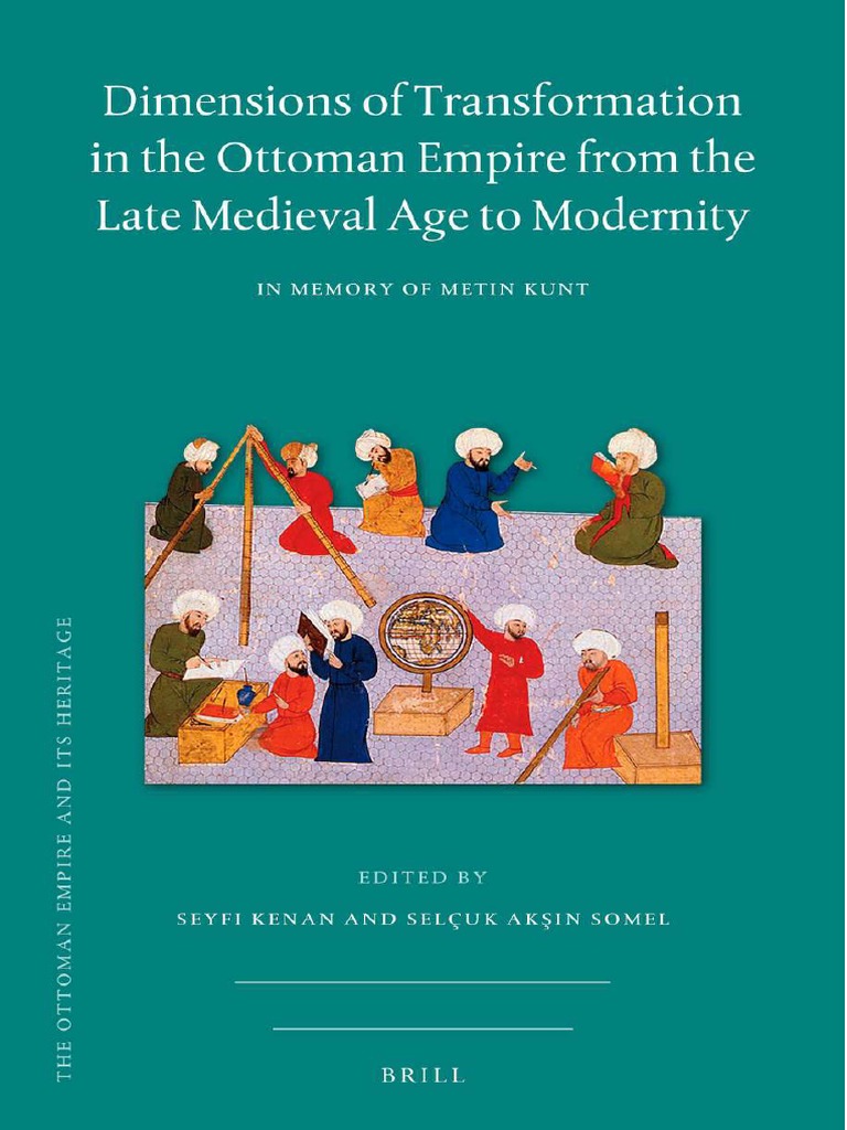 (The Ottoman Empire and Its Heritage 73) Seyfi Kenan and Selçuk Aksin