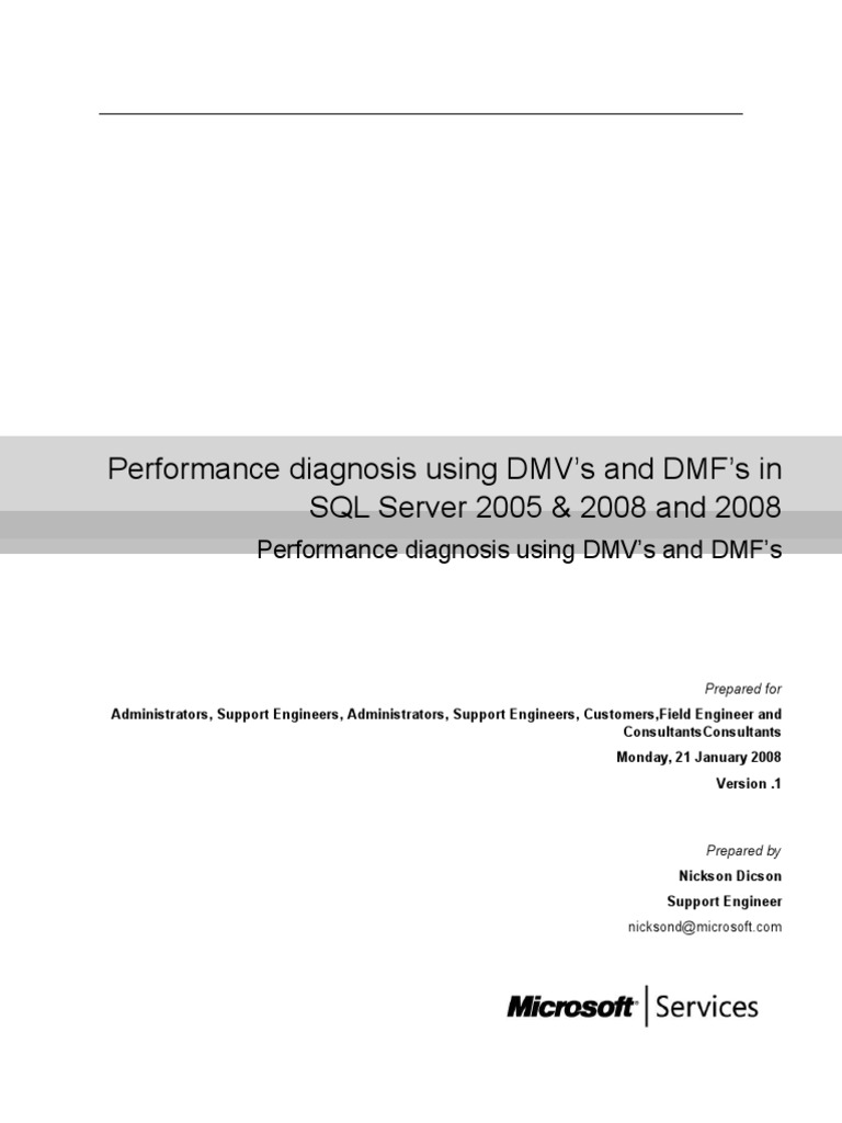 Performance Diagnosis Using DMV's & DMF's in SQL 2005 & 2008 | PDF ...