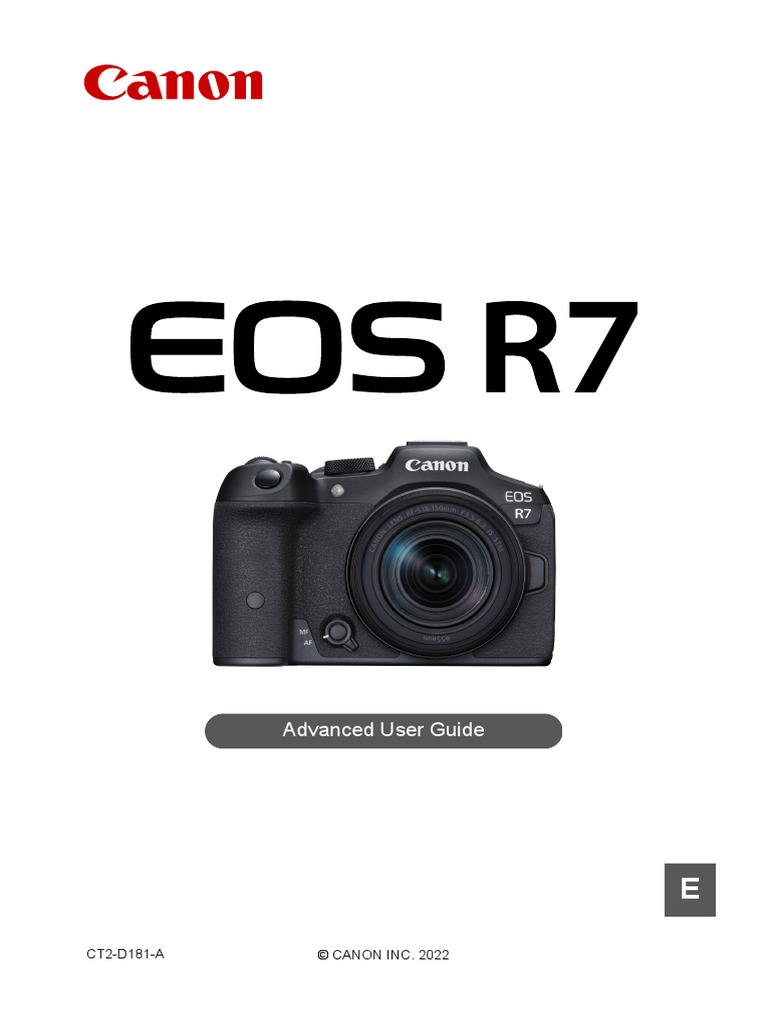 Advanced User Guide: CT2-D181-A © CANON INC. 2022 | PDF | Camera ...