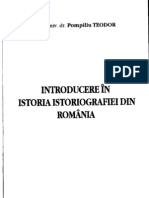 Pompiliu Teodor - Introduce Re in Istoria Istoriografiei Din Romania