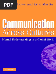 Heather Bowe, Kylie Martin - Communication Across Cultures - Mutual Understanding in A Global World-Cambridge University Press (2007)