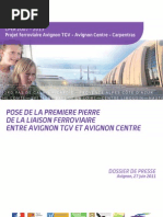 Download Pose de premire pierre de la liaison entre les 2 gares dAvignon Dossier de presse by Grand Avignon SN58971911 doc pdf