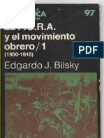 Bilsky, Edgardo. La FORA y El Movimiento Obrero, 1900-1910, Tomo 1