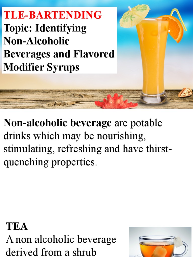 Topic: Identifying Non-Alcoholic Beverages and Flavored Modifier Syrups ...