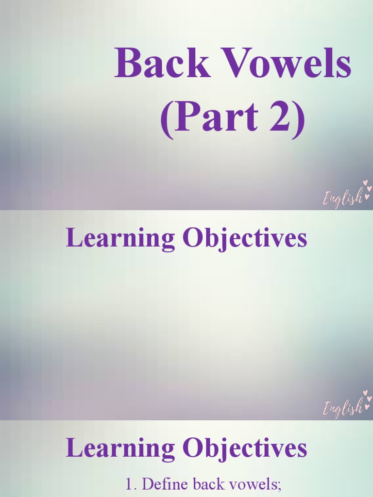 Understanding Back Vowels in English | PDF