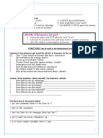 Adverbs of Frequency Are Used:: SOMETIMES Can Be Used in The Beginning of A Sentence!