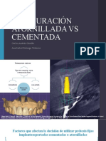 Restauración Atornillada VS Cementada