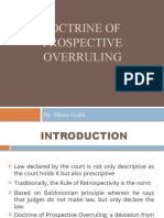 Doctrine of Prospective Overruling: By: Bhanu Jindal