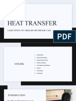 Heat Transfer: Case Study of Chilled Beverage Can