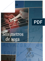 Seis Metros de Soga, Pedro Novoa